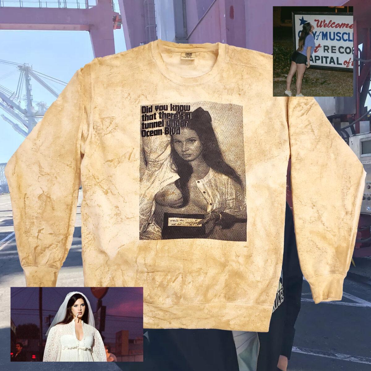 Lana - There's A Tunnel Under Ocean Blvd Sweatshirt