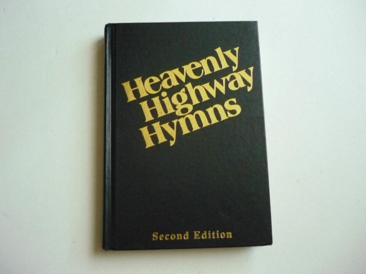 Heavenly Highway Hymns